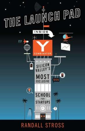 The Launch Pad，告诉你一个真实的Y-Combinator