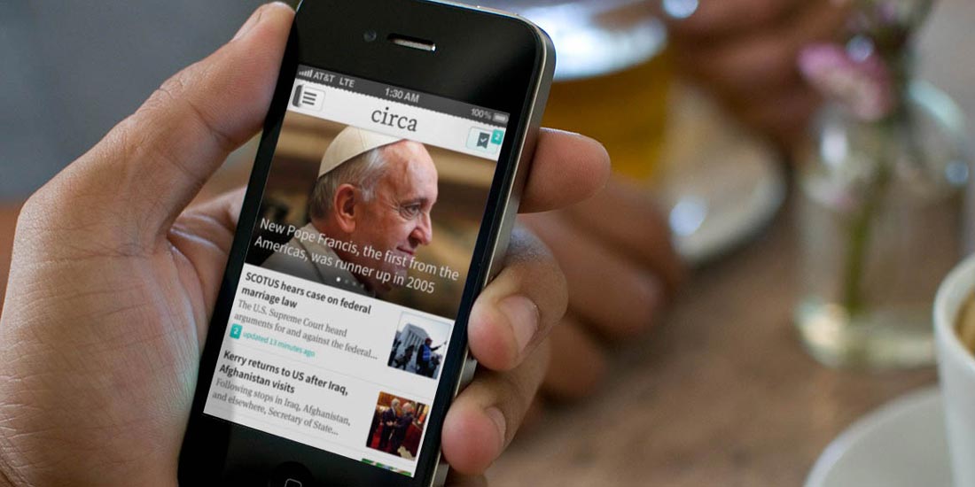 Circa：重构新闻报道和消费方式